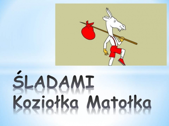 sladami_koziolka_matolka