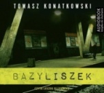 Tomasz Konatkowski-Bazyliszek