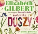 Elizabeth Gilbert-Botanika duszy