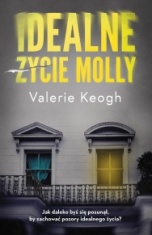 Velarie Keogh-Idealne życie Molly