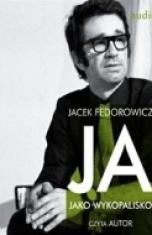 Jacek Fedorowicz-[PL]Ja jako wykopalisko