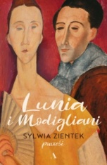 Sylwia Zientek-[PL]Lunia i Modigliani. Powieść