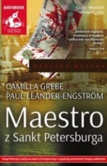 Camilla Grebe, Paul Leander-Engström-Maestro z Sankt Petersburga