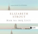 Elizabeth Strout-[PL]Mam na imię Lucy
