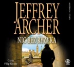 Jeffrey Archer-[PL]Nic bez ryzyka