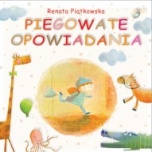 Renata Piątkowska-Piegowate opowiadania