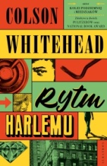 Colson Whitehead-Rytm Harlemu