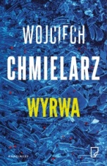 Wojciech Chmielarz-Wyrwa