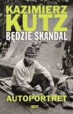 Kazimierz Kutz-[PL]Będzie skandal