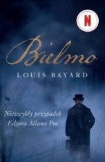 Louis Bayard-[PL]Bielmo : niezwykły przypadek Edgara Allana Poe