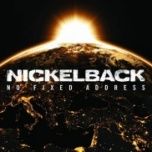 Nickelback-No fixed address