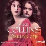 Wilkie Collins-Córki niczyje