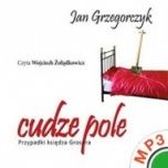 Jan Grzegorczyk-Cudze pole