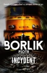 Piotr Borlik-Incydent
