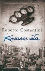 Roberto Costantini-Korzenie zła