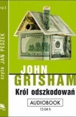 John Grisham-[PL]Król odszkodowań