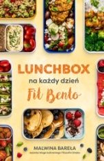 Malwina Bareła-[PL]Lunchbox na każdy dzień. Fit Bento