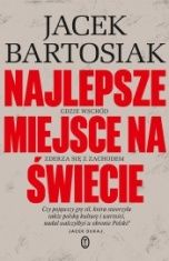 Jacek Bartosiak-[PL]Najlepsze miejsce na świecie