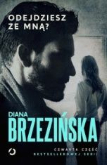 Diana Brzezińska-[PL]Odejdziesz ze mną?