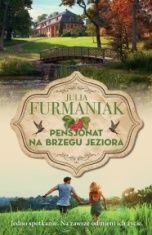 Julia Furmaniak-Pensjonat na brzegu jeziora