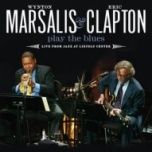 Wynton Marsalis, Eric Clapton-Play the blues