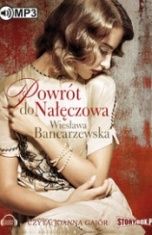 Wiesława Bancarzewska-Powrót do Nałęczowa