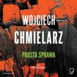Wojciech Chmielarz-[PL]Prosta sprawa