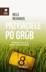 Nele Neuhaus-Przyjaciele po grób
