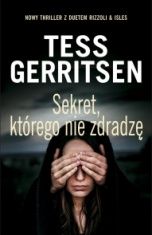 Tess Gerritsen-Sekret, którego nie zdradzę