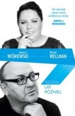 Janusz Leon Wiśniewski, Dorota Wellman-Siedem lat później