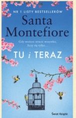 Santa Montefiore-Tu i teraz