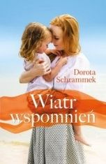 Dorota Schrammek-Wiatr wspomnień