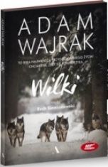 Adam Wajrak-[PL]Wilki