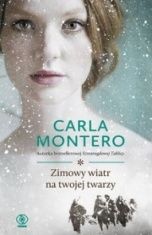 Carla Montero-Zimowy wiatr na twojej twarzy