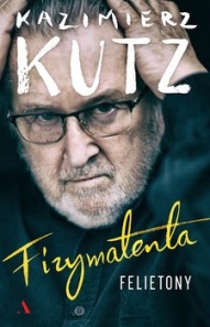 Kazimierz Kutz-Fizymatenta