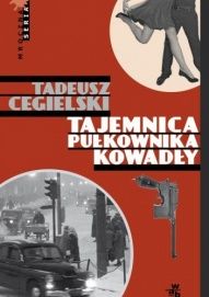 Tadeusz Cegielski-[PL]Tajemnica pułkownika Kowadły