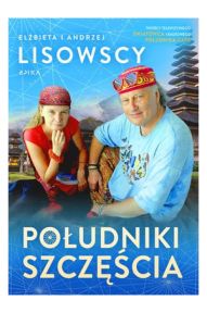 Elżbieta Lisowska,i Andrzej Lisowski-Południki szczęścia