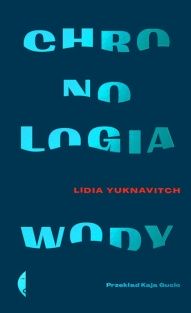 Lidia Yuknavitch-[PL]Chronologia wody