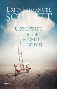 Eric-Emmanuel Schmitt-[PL]Człowiek, który widział więcej