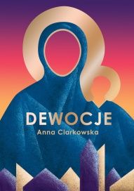 Anna Ciarkowska-Dewocje