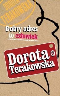 Dorota Terakowska-[PL]Dobry adres to człowiek