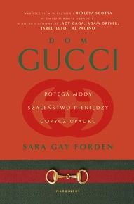Sara Gay Forden-[PL]Dom Gucci