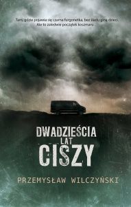 Przemysław Wilczyński-[PL]Dwadzieścia lat ciszy