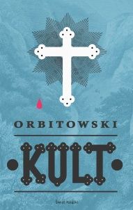 Łukasz Orbitowski-Kult