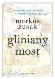 Markus Zusak-[PL]Gliniany most