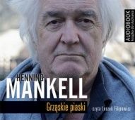 Henning Mankell-Grząskie piaski