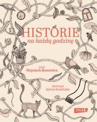 Wojciech Bonowicz-Historie na każdą godzinę