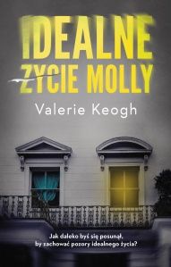 Velarie Keogh-[PL]Idealne życie Molly