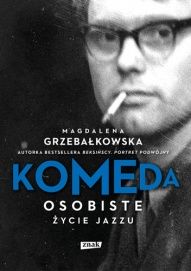 Magdalena Grzebałkowska-Komeda - osobiste życie jazzu