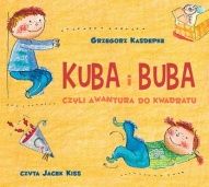 Grzegorz Kasdepke -Kuba i Buba czyli Awantura do kwadratu